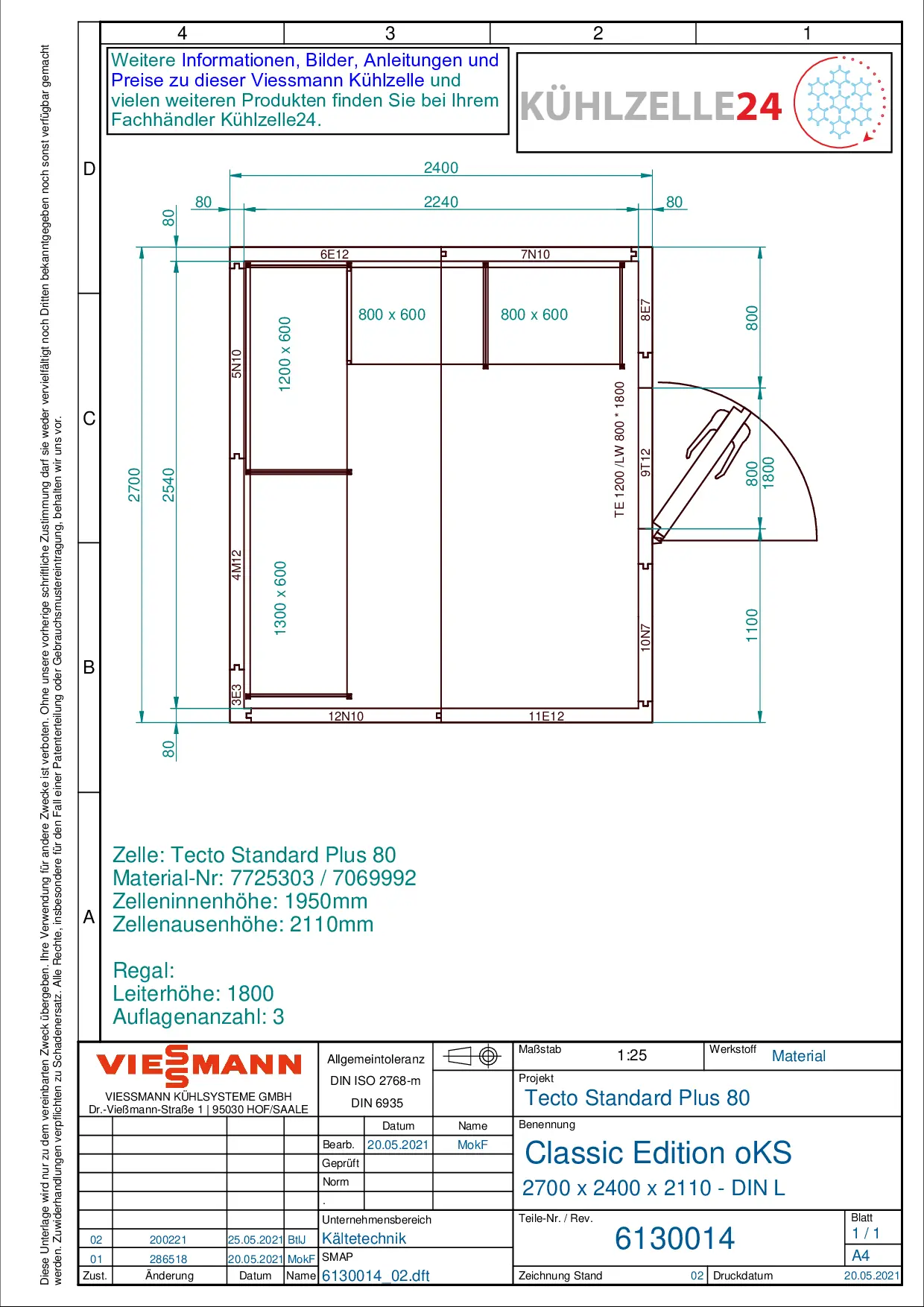 Viessmann Kühlzelle Classic Edition flex | 2700 x 2400 x 2110 mm